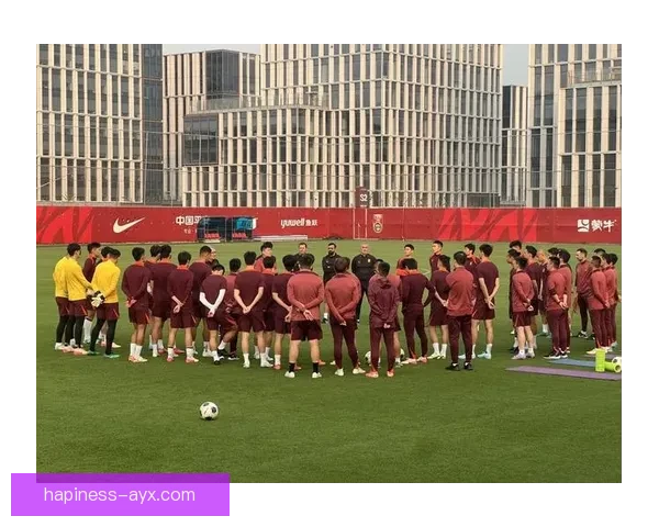 国足备战世界杯预选赛 目标突破小组赛全力争取出线资格