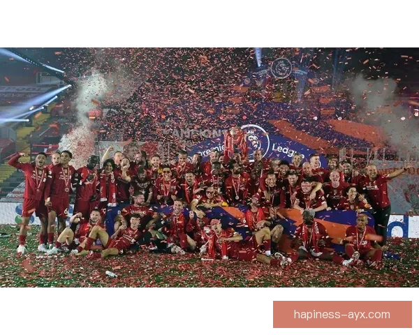 利物浦足球俱乐部历史荣光与未来挑战全方位分析